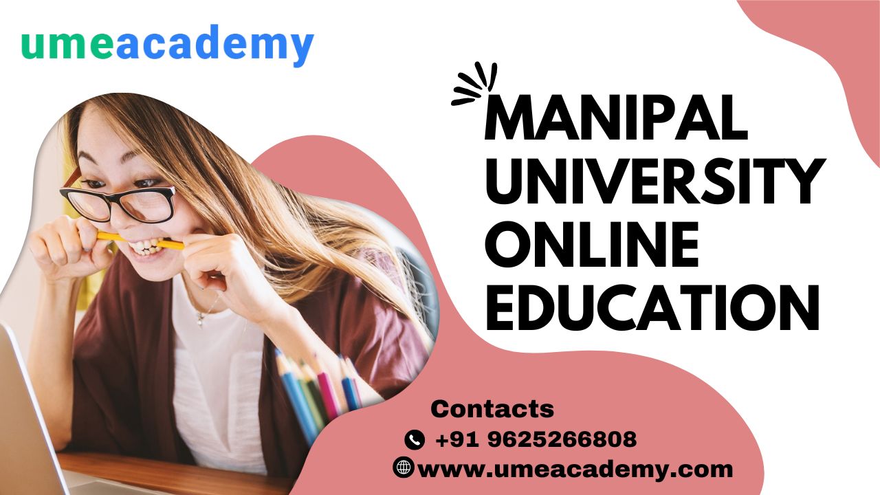 Manipal University Online Education